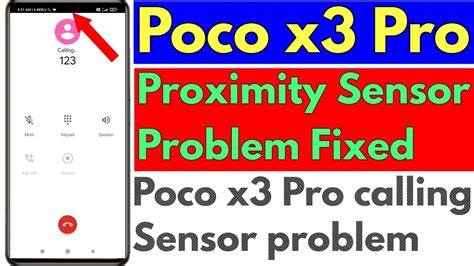 Proximity Sensor Problem In Poco X3 Pro