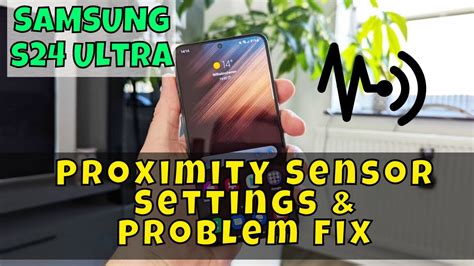 Proximity Sensor Settings