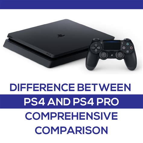 ps4 and ps4 pro comparison