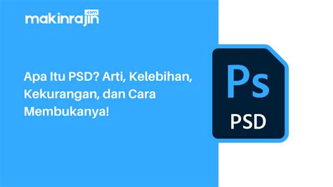 PSD Adalah: Pengertian dan Kelebihan