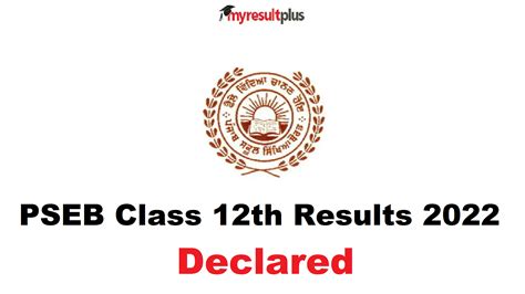 pseb result 12th class 2022 term 2 date