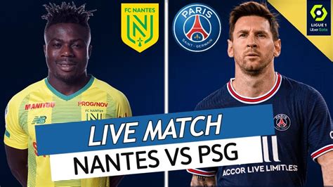 psg fc nantes streaming