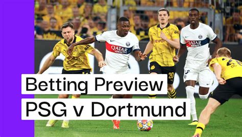 psg vs dortmund card betting