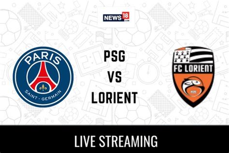 psg vs lorient how to watch