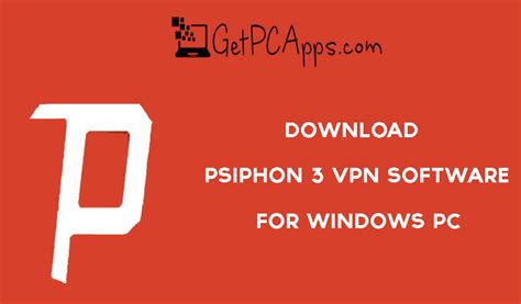 psiphon 3 vpn for windows 10
