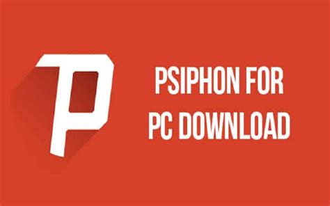 psiphon for pc latest version