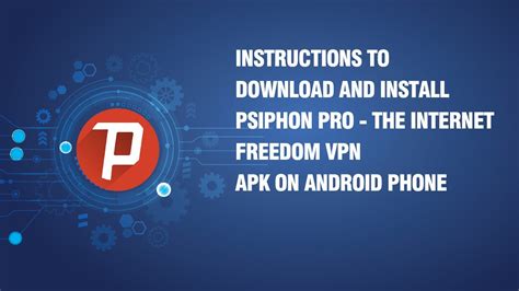 psiphon pro - the internet freedom vpn