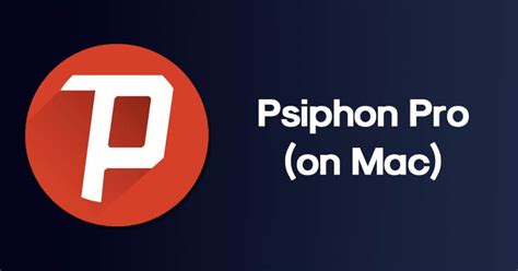 psiphon pro for mac