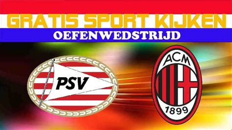 psv ac milan live