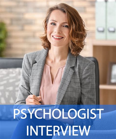 Psychologist Interview Questions And Answers