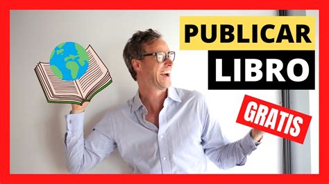About Publicar Un Libro Gratis 2023