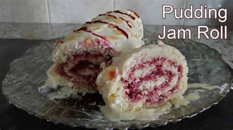 Pudding Jam Roll