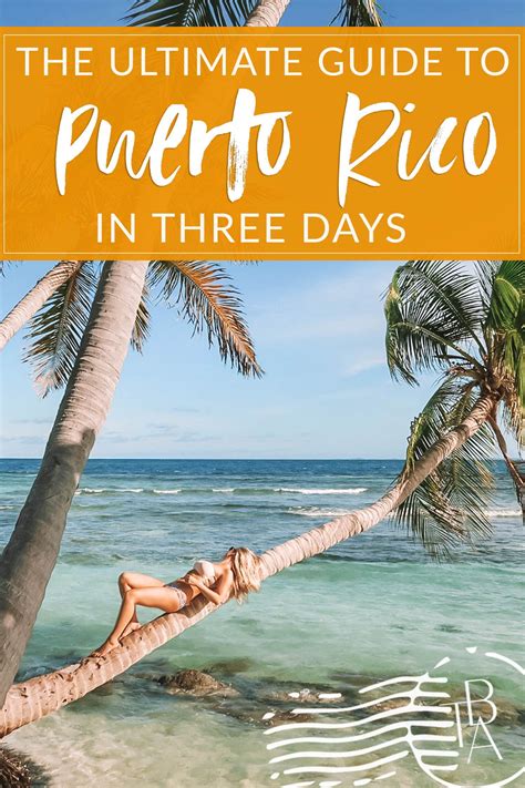 puerto rico 3 day trip itinerary