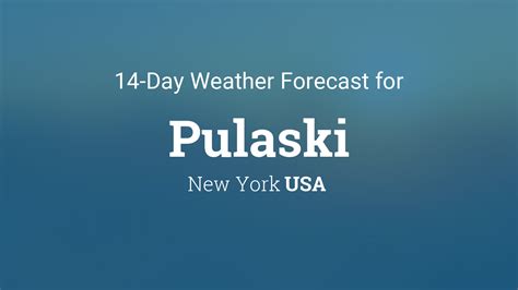 Pulaski Ny Extended Forecast