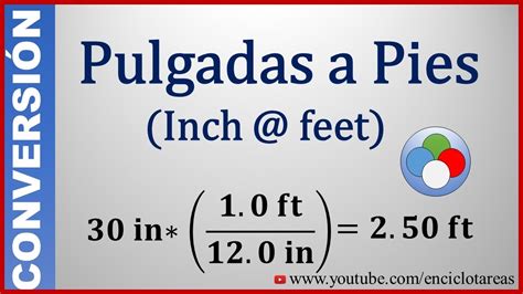 Pulgadas a Pies (in a ft) Parte 1 YouTube