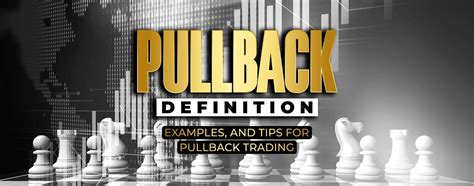 Pull Back Value Definition