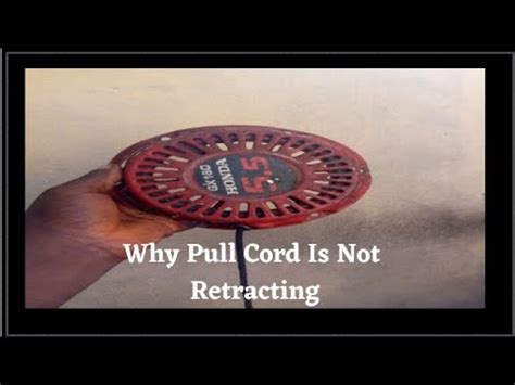 Pull Cord Will Not Retract
