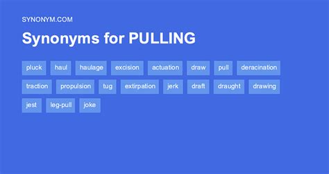 Pulling Synonym