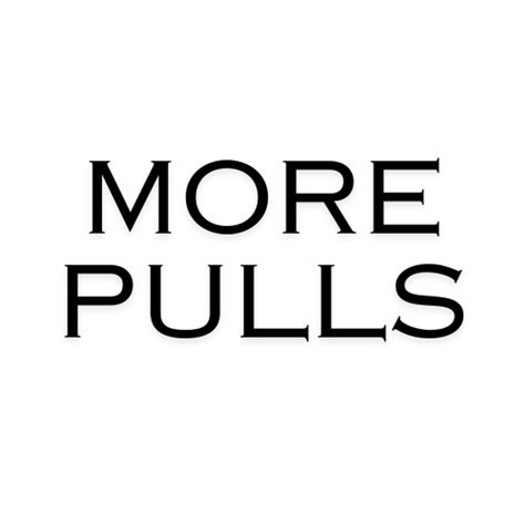 Pulls And More