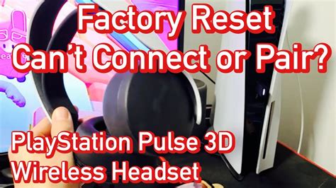 Pulse 3D Headset Won't Connect To Ps5