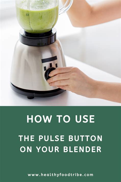 Pulse Blender Button