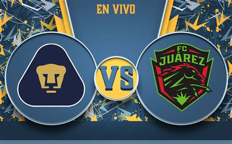 pumas vs juarez en vivo online