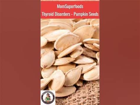Pumpkin Seeds Thyroid
