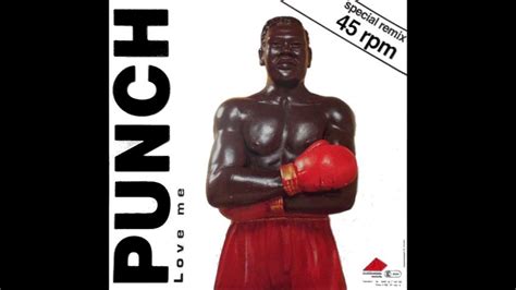 Punch Love Me