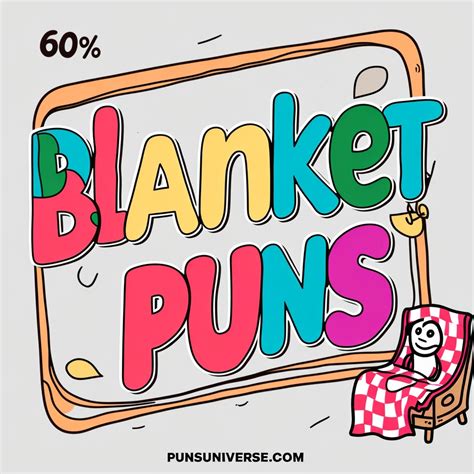 Puns For A Blanket