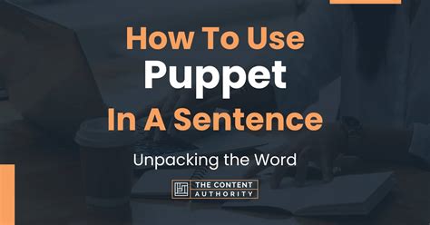 Puppet Example In A Sentence