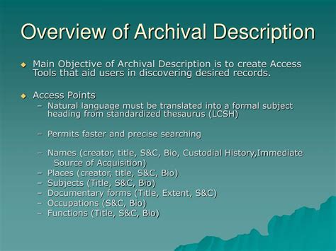 purpose of archival description