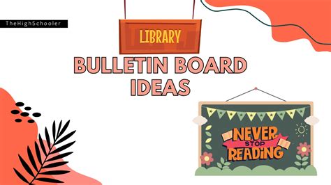 Purpose Of Bulletin Board In Mini Library