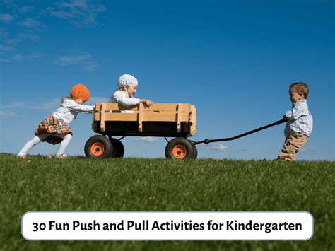 Push And Pull Activities Examples