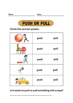 Push Pull Activity First Grade