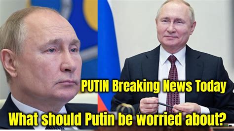 putin breaking news today