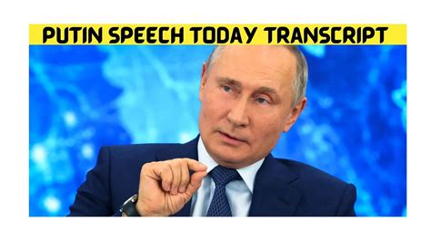 putin speech today full transcript