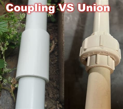 Pvc Pipe Union Vs Coupling