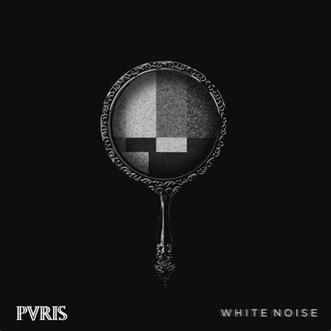 PVRIS White Noise Lyrics Pvris, Pvris lyrics, Pvris lynn