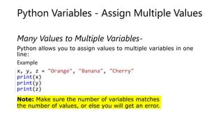 python assign multiple variables in one line from list