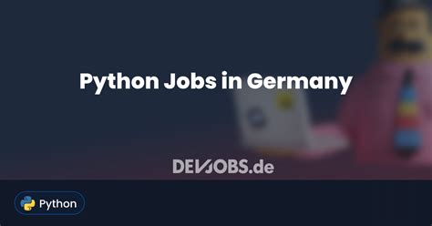 Python Automation Jobs In Germany  A Comprehensive Guide