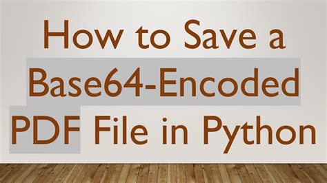 python base64 decode save file