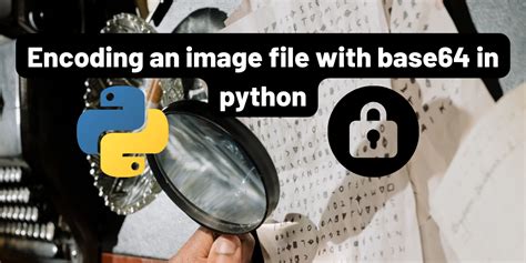 python base64 encode image file