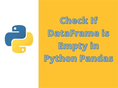 python check whether dataframe is empty
