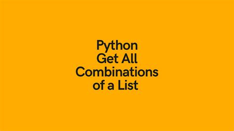 Python Combinations Source Code