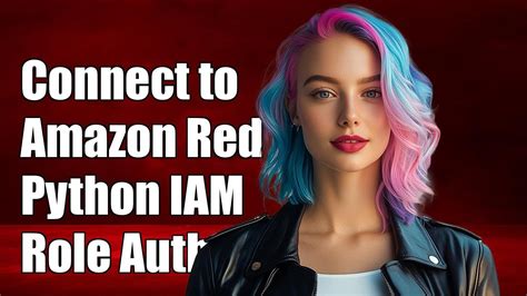 Python Connect To Amazon Redshift