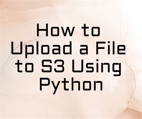 Python Create File And Upload To S3