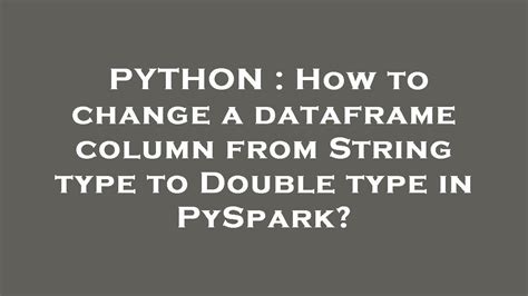 python dataframe column type change