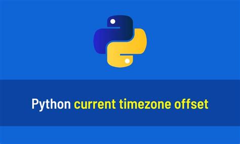 python datetime with timezone offset