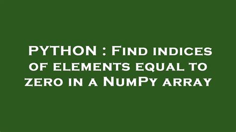 python find indices where two arrays are equal