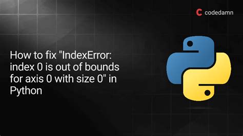 python index out of bounds error